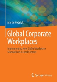 bokomslag Global Corporate Workplaces