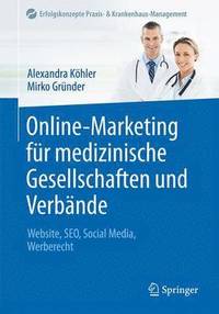 bokomslag Online-Marketing fr medizinische Gesellschaften und Verbnde