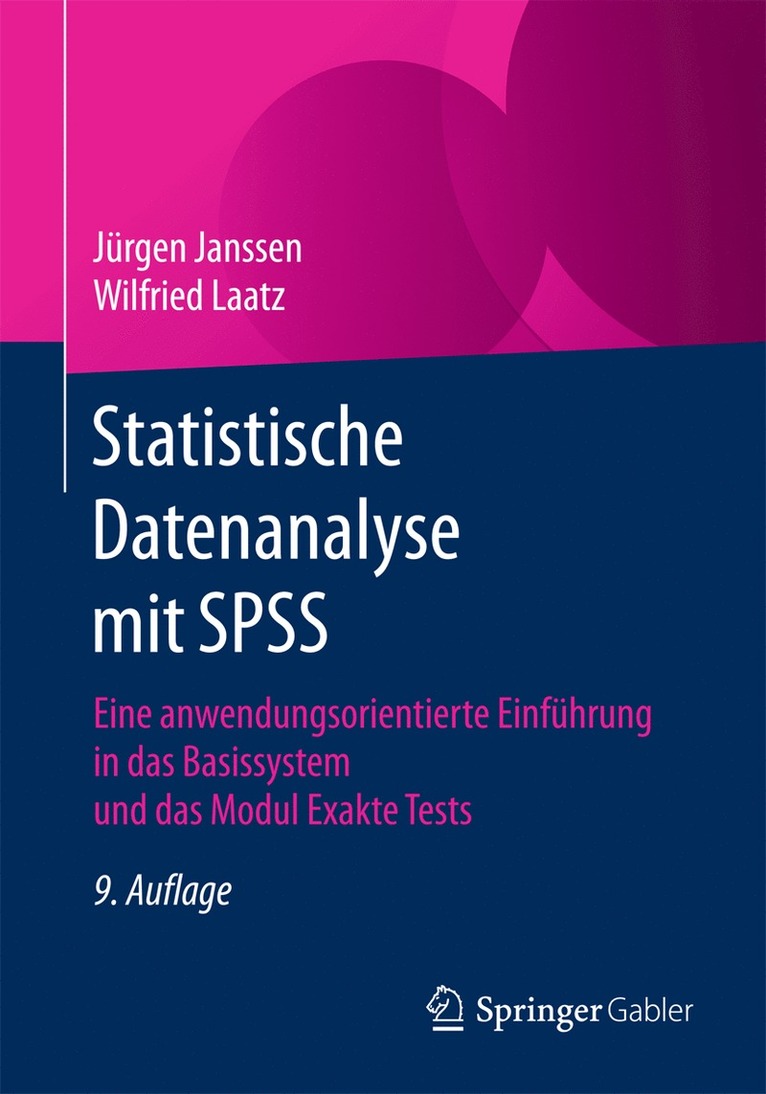 Jürgen Janssen, Wilfried Laatz, Jurgen Janssen - Statistische Datenanalyse mit SPSS, Häftad