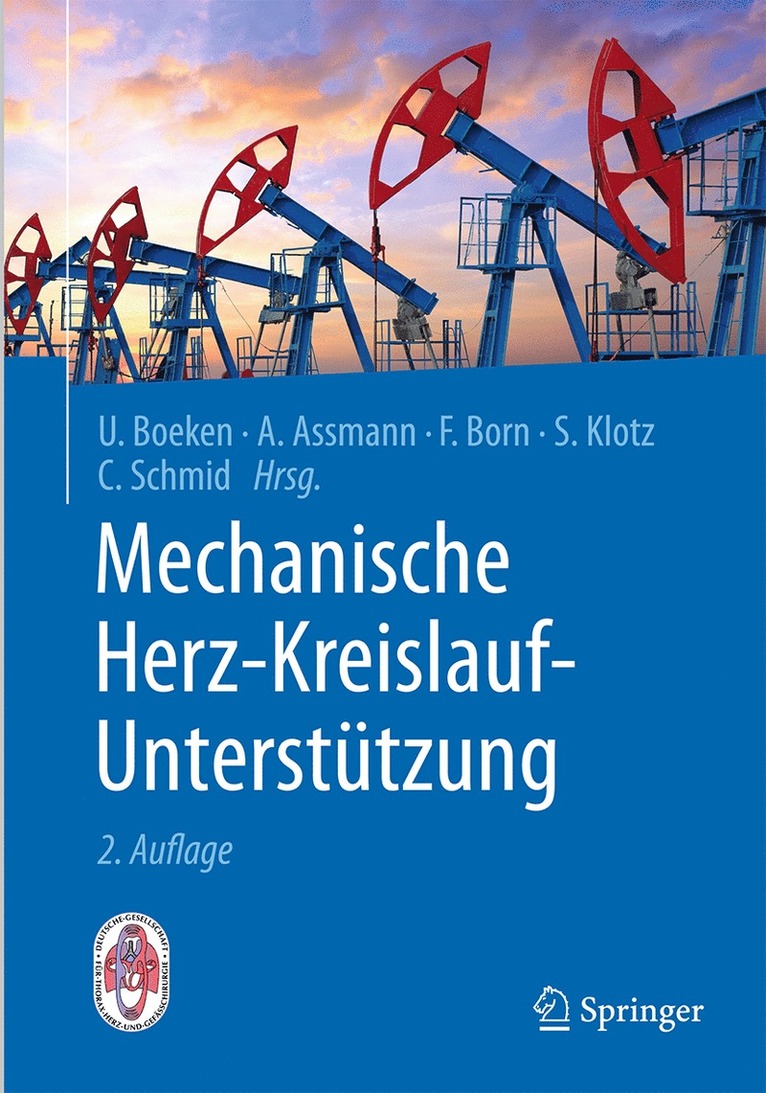 Udo Boeken, Alexander Assmann, Frank Born, Stefan Klotz, Christof Schmid - Mechanische Herz-Kreislauf-Unterstützung, Inbunden
