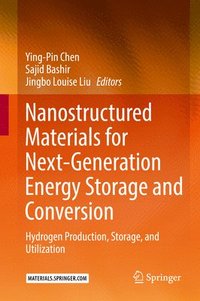 bokomslag Nanostructured Materials for Next-Generation Energy Storage and Conversion