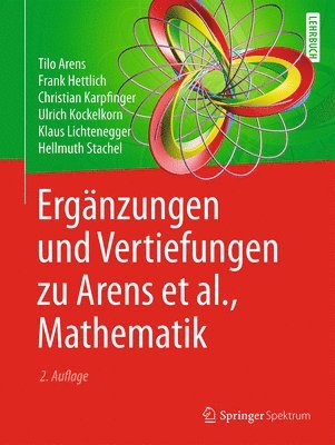 Ergnzungen und Vertiefungen zu Arens et al., Mathematik 1