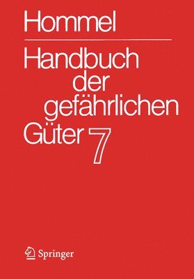 Handbuch der gefhrlichen Gter. Band 7: Merkbltter 2503-2900 1