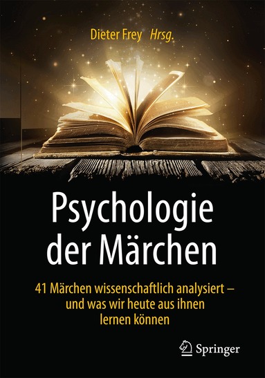 Dieter Frey - Psychologie der Märchen, Häftad