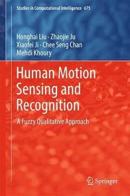 Human Motion Sensing and Recognition 1