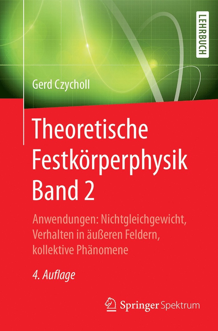 Theoretische Festkrperphysik Band 2 1