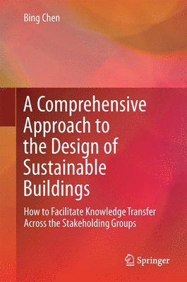 bokomslag A Comprehensive Approach to the Design of Sustainable Buildings