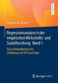 bokomslag Regressionsanalyse in der empirischen Wirtschafts- und Sozialforschung Band 1