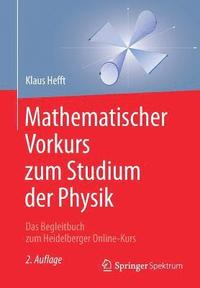 bokomslag Mathematischer Vorkurs zum Studium der Physik