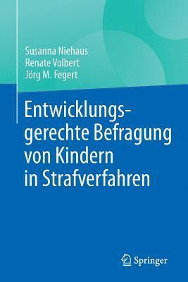 bokomslag Entwicklungsgerechte Befragung von Kindern in Strafverfahren