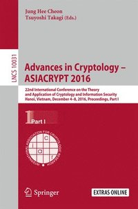 bokomslag Advances in Cryptology  ASIACRYPT 2016