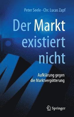 bokomslag &quot;Der Markt&quot; existiert nicht