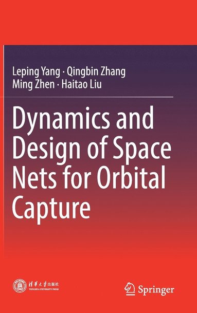 bokomslag Dynamics and Design of Space Nets for Orbital Capture