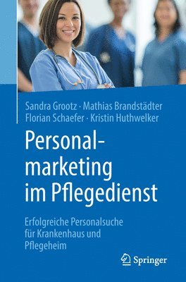 bokomslag Personalmarketing im Pflegedienst