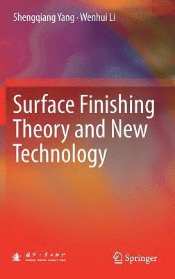 Surface Finishing Theory and New Technology 1