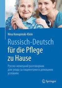 bokomslag Russisch - Deutsch fr die Pflege zu Hause