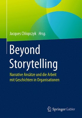 Beyond Storytelling 1