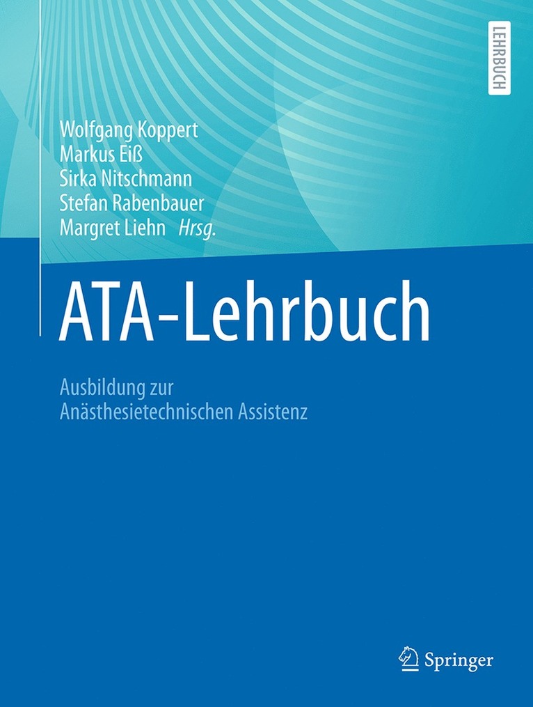 Wolfgang Koppert, Markus Eiß, Sirka Nitschmann, Stefan Rabenbauer, Margret Liehn - ATA-Lehrbuch, Inbunden