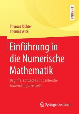 bokomslag Einfhrung in die Numerische Mathematik