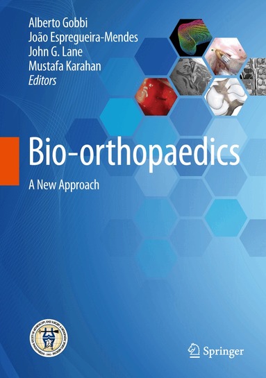 Alberto Gobbi, João Espregueira-Mendes, John G. Lane, Mustafa Karahan - Bio-orthopaedics, Inbunden