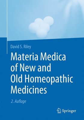 bokomslag Materia Medica of New and Old Homeopathic Medicines