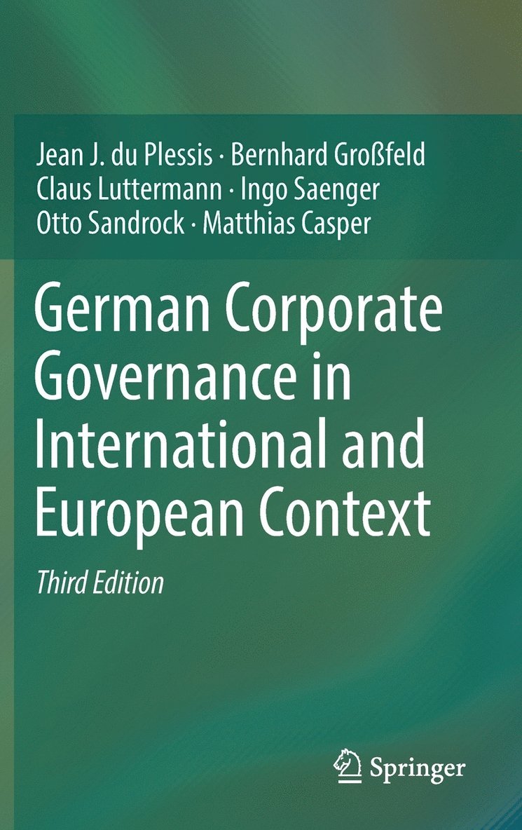 German Corporate Governance in International and European Context 1