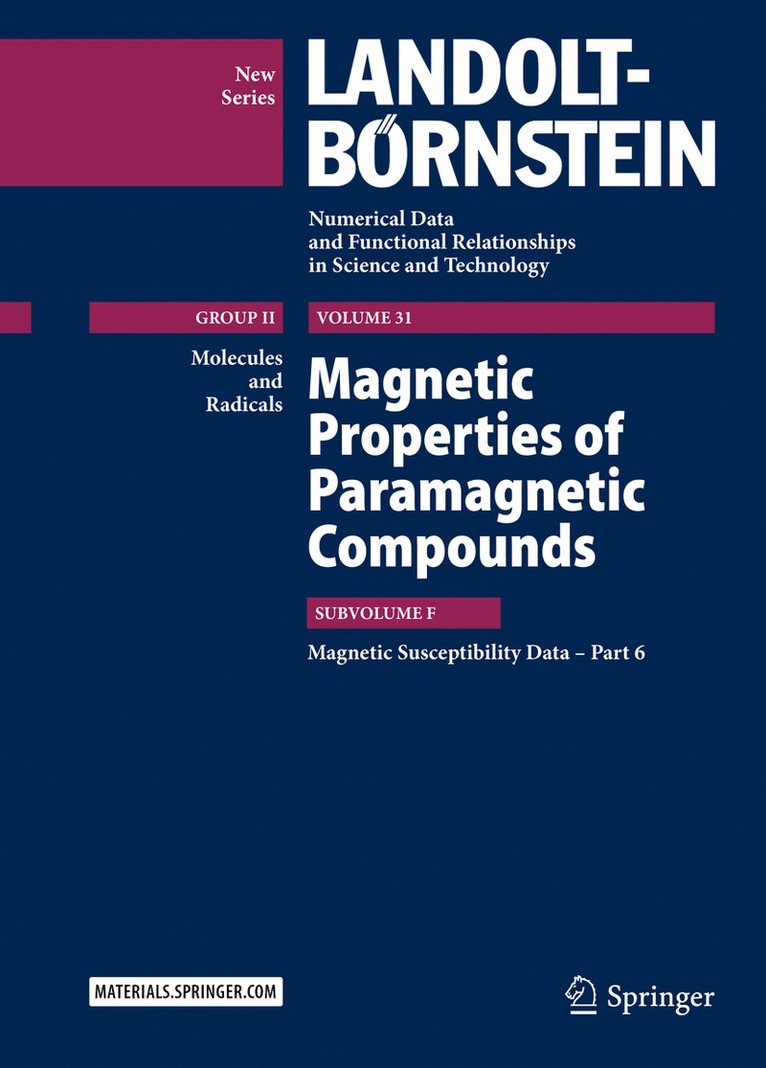 R. T. Pardasani, Pushpa Pardasani, Archana Gupta - Magnetic Properties of Paramagnetic Compounds, Inbunden