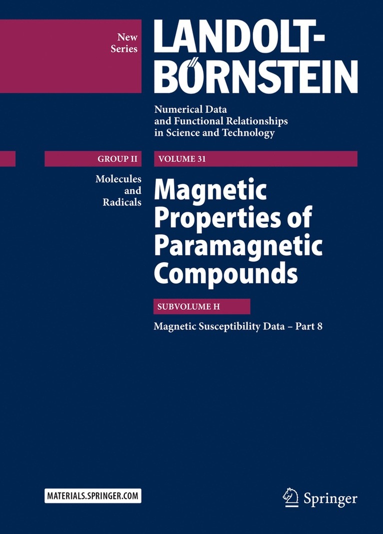 R. T. Pardasani, Pushpa Pardasani, Archana Gupta - Magnetic Properties of Paramagnetic Compounds, Inbunden