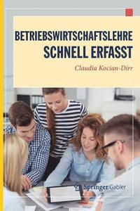 bokomslag Betriebswirtschaftslehre - Schnell erfasst