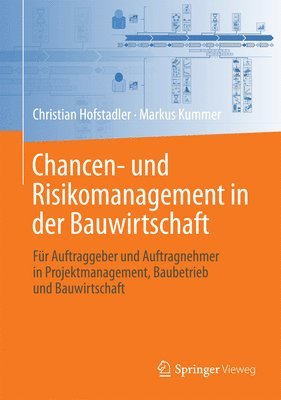 bokomslag Chancen- und Risikomanagement in der Bauwirtschaft