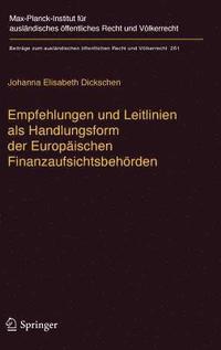 bokomslag Empfehlungen und Leitlinien als Handlungsform der Europischen Finanzaufsichtsbehrden