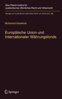 bokomslag Europische Union und Internationaler Whrungsfonds