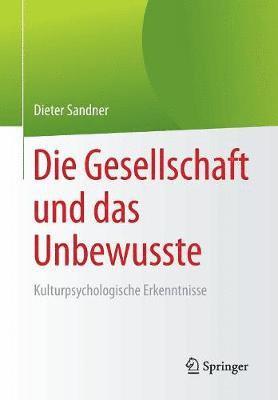 Die Gesellschaft und das Unbewusste 1