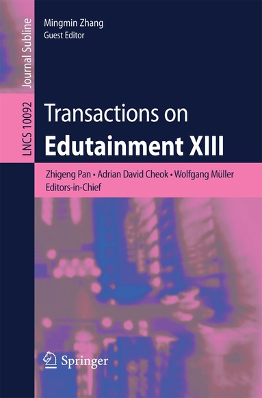 Zhigeng Pan, Adrian David Cheok, Wolfgang Müller, Mingmin Zhang - Transactions on Edutainment XIII, Häftad