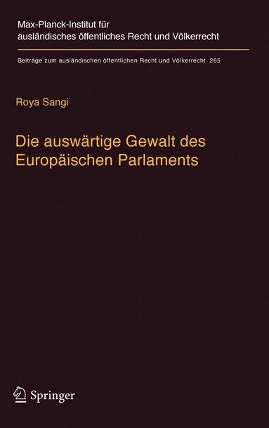 bokomslag Die auswrtige Gewalt des Europischen Parlaments