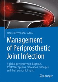 bokomslag Management of Periprosthetic Joint Infection