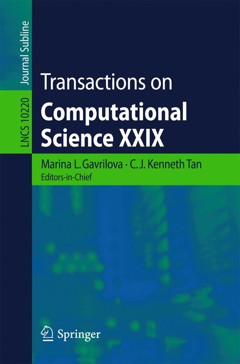 Marina L. Gavrilova, C.J. Kenneth Tan, C. J. Kenneth Tan - Transactions on Computational Science XXIX, Häftad
