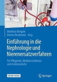 bokomslag Einfuhrung in die Nephrologie und Nierenersatzverfahren