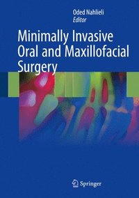 bokomslag Minimally Invasive Oral and Maxillofacial Surgery