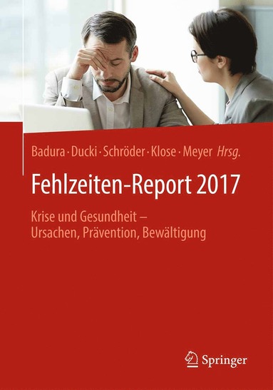 bokomslag Fehlzeiten-Report 2017