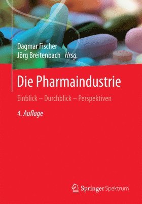 bokomslag Die Pharmaindustrie