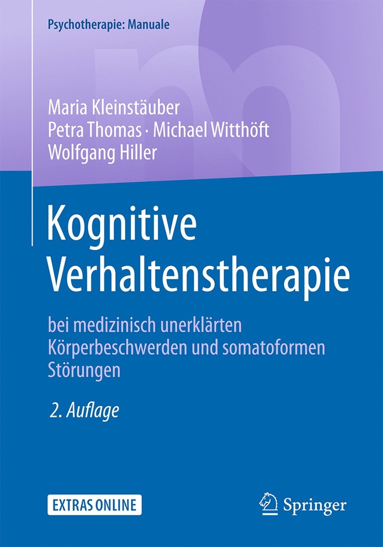 Kognitive Verhaltenstherapie bei medizinisch unerklrten Krperbeschwerden und somatoformen Strungen 1