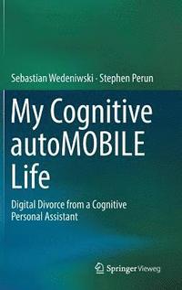 bokomslag My Cognitive autoMOBILE Life