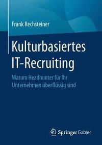 bokomslag Kulturbasiertes IT-Recruiting