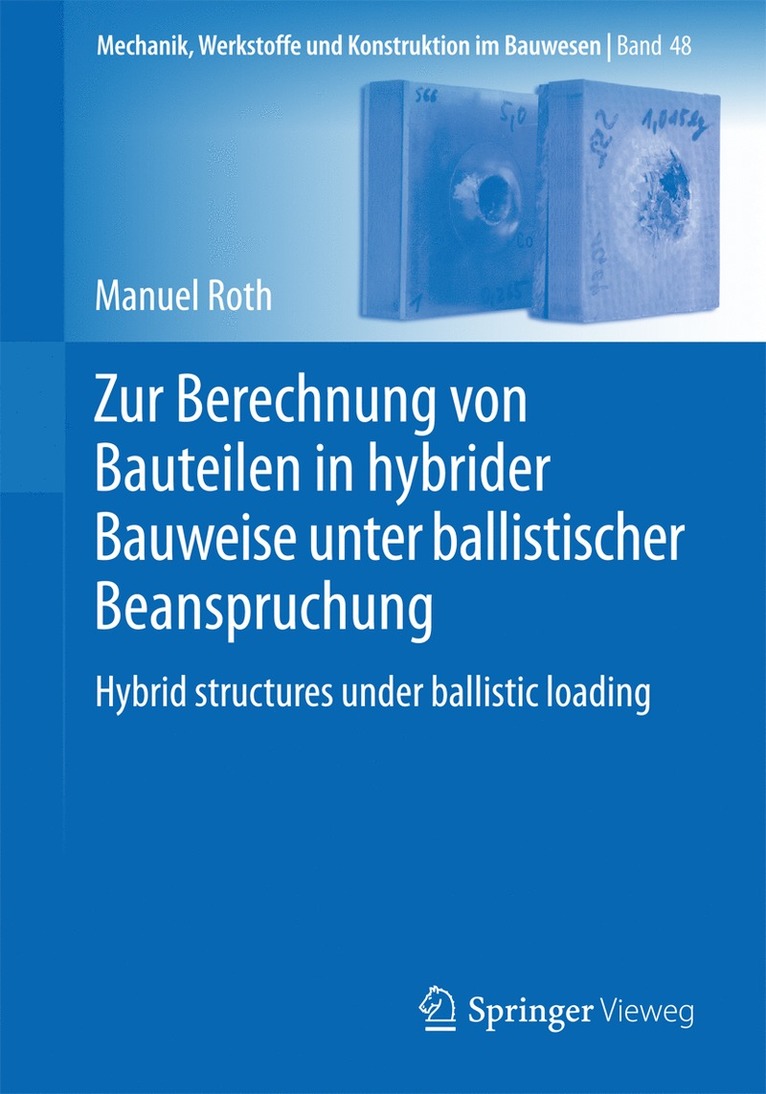 Zur Berechnung von Bauteilen in hybrider Bauweise unter ballistischer Beanspruchung 1