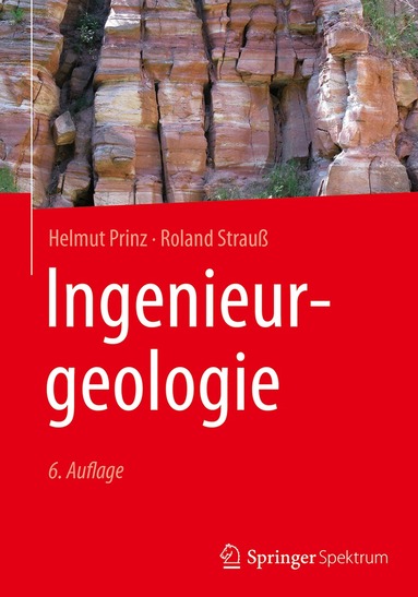 Helmut Prinz, Roland Strauß - Ingenieurgeologie, Inbunden