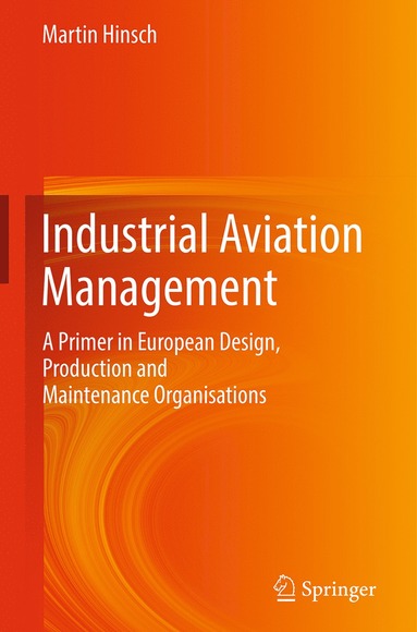 bokomslag Industrial Aviation Management