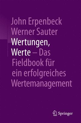 bokomslag Wertungen, Werte  Das Fieldbook fr ein erfolgreiches Wertemanagement