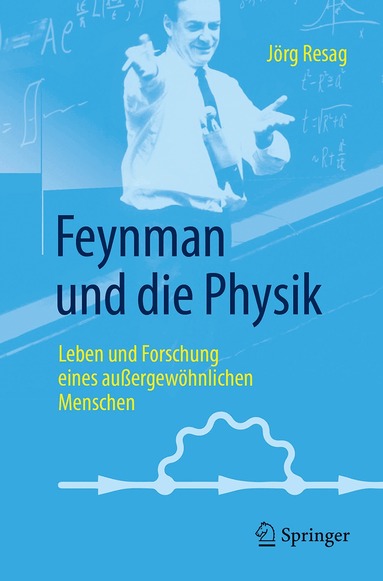 Jörg Resag - Feynman und die Physik, Häftad