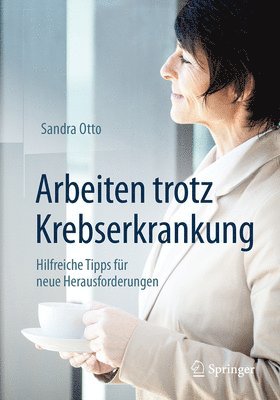 bokomslag Arbeiten trotz Krebserkrankung